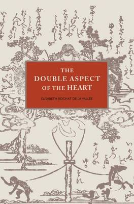 Book cover for The Double Aspect of the Heart