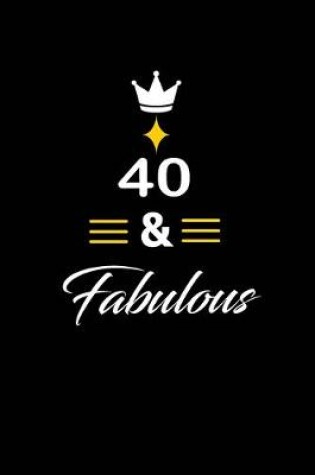 Cover of 40 & Fabulous