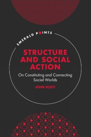 Cover of Structure and Social Action