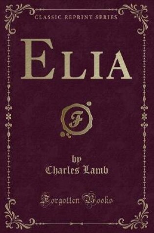 Cover of Elia (Classic Reprint)