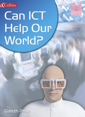 Book cover for Can ICT Help Our World?