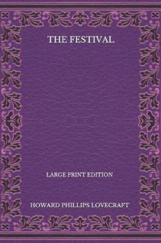 Cover of The Festival - Large Print Edition