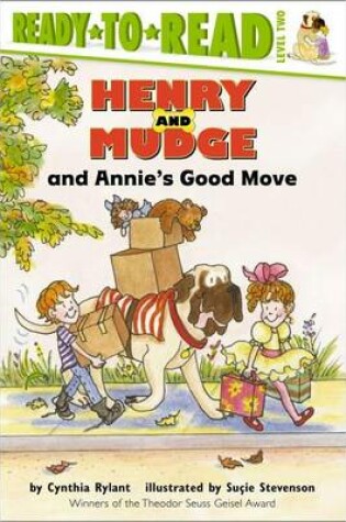 Cover of Henry and Mudge and Annie's Good Move