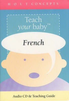 Book cover for Teach Your Baby French