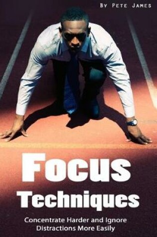 Cover of Focus Techniques