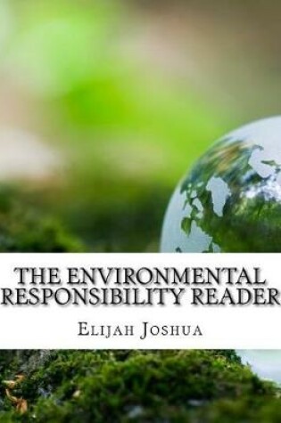 Cover of The Environmental Responsibility Reader