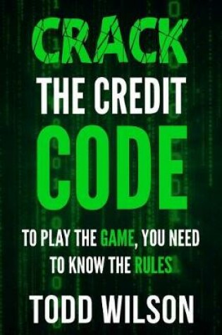 Cover of Crack The Credit Code