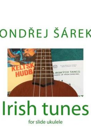 Cover of Irish tunes for slide ukulele