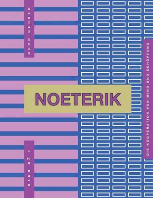 Book cover for Noeterik Band 7 Aufbruch Zur Teleopoiese