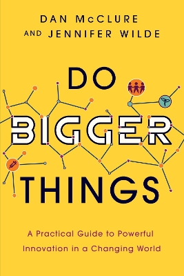 Book cover for Do Bigger Things