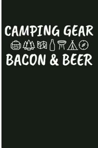 Cover of Camping Gear Bacon & Beer