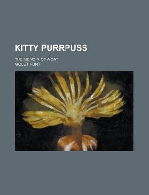 Book cover for Kitty Purrpuss; The Memoir of a Cat