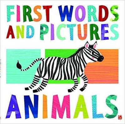 Cover of First Words & Pictures: Animals