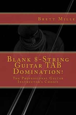 Cover of Blank 8-String Guitar Tab Domination!