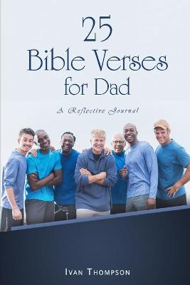 Book cover for 25 Bible Verses for Dads