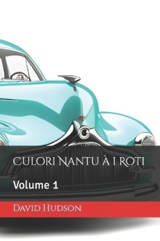 Cover of Culori Nantu à i Roti