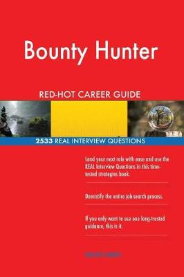 Book cover for Bounty Hunter Red-Hot Career Guide; 2533 Real Interview Questions