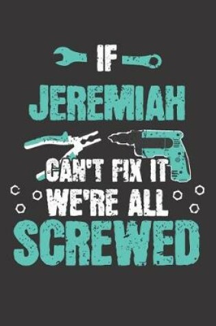 Cover of If JEREMIAH Can't Fix It