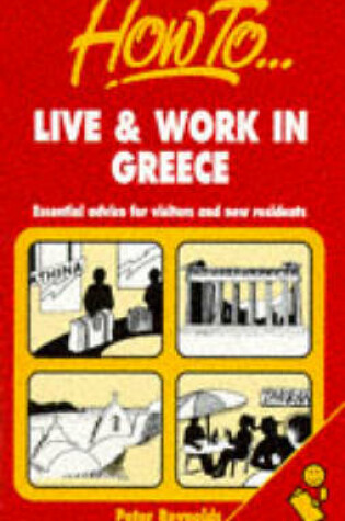 Cover of How to Live and Work in Greece