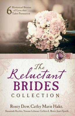 Book cover for The Reluctant Brides Collection