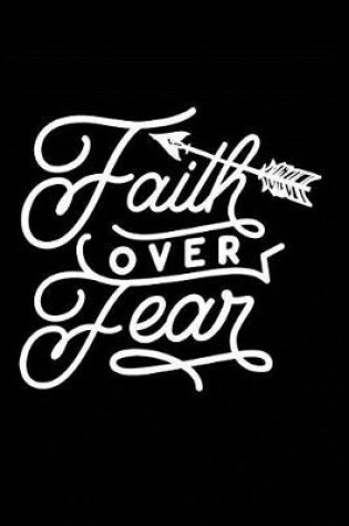 Cover of Faith Over Fear