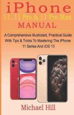 Book cover for iPhone 11, 11 Pro & 11 Pro Max Manual