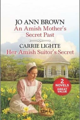 Cover of An Amish Mother's Secret Past and Her Amish Suitor's Secret