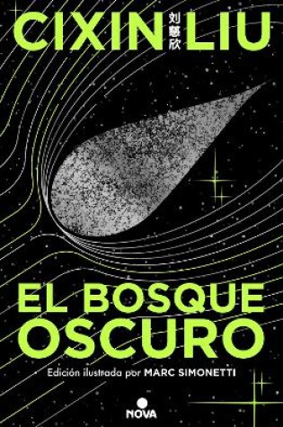 Cover of El bosque oscuro. (Edición ilustrada) / The Dark Forest