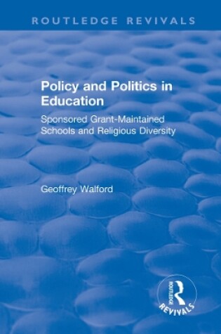 Cover of Policy and Politics in Education