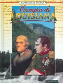 Cover of La Compra de Louisiana (the Louisiana Purchase)