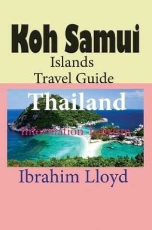 Cover of Koh Samui Islands Travel Guide, Thailand