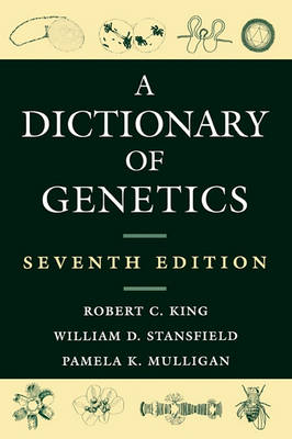 Cover of A Dictionary of Genetics