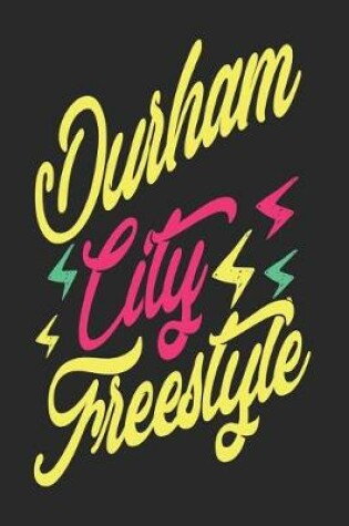 Cover of Durham City Freestyle