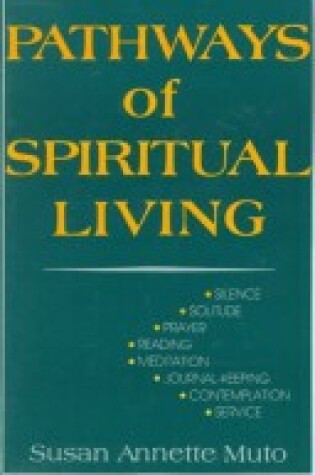 Cover of Pathways of Spiritual Living