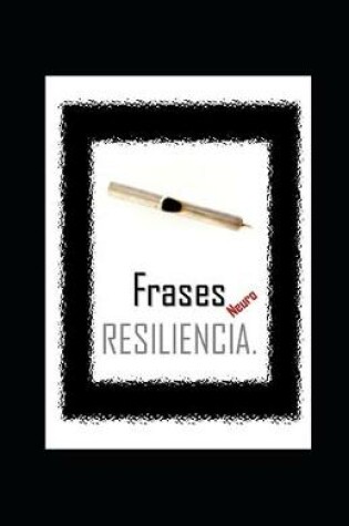 Cover of FRASES con resiliencia.