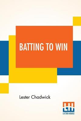 Book cover for Batting To Win