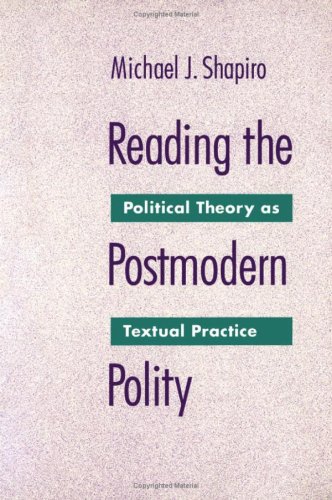 Book cover for Reading The Postmodern Polity