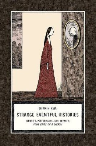 Cover of Strange Eventful Histories