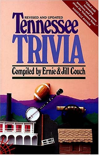 Book cover for Tennessee Trivia (Revised Edition)