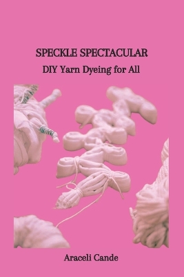 Book cover for Speckle Spectacular