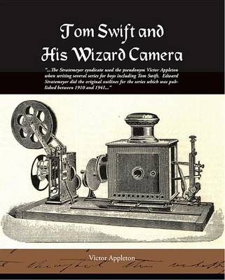 Book cover for Tom Swift and His Wizard Camera (eBook)