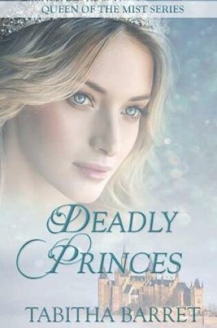 Cover of Deadly Princes