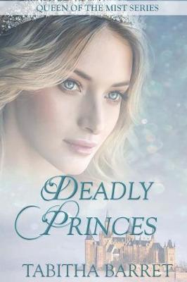 Book cover for Deadly Princes