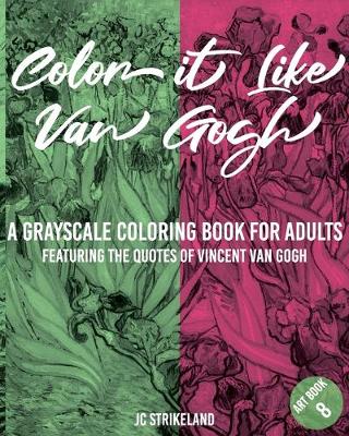 Book cover for Color It Like Van Gogh A Grayscale Coloring Book for Adults Art Book 8