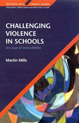 Book cover for CHALLENGING VIOLENCE IN SCHOOLS