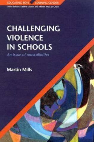 Cover of CHALLENGING VIOLENCE IN SCHOOLS