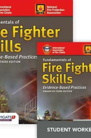 Cover of Fundamentals Of Fire Fighter Skills Includes Navigate 2 Premier Access + Fundamentals Of Fire Fighter Skills Student Workbook