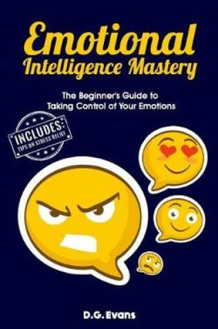 Cover of Emotional Intelligence Mastery