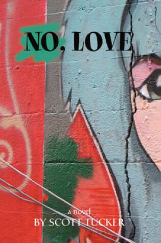 Cover of No, Love