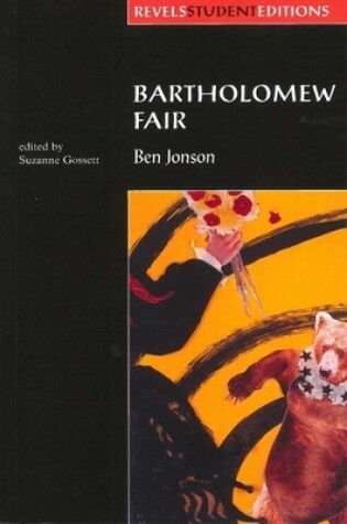 Cover of Bartholomew Fair (Revels Student Edition)